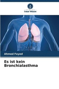 bokomslag Es ist kein Bronchialasthma