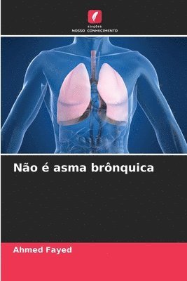 Não é asma brônquica