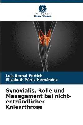 Synovialis, Rolle und Management bei nicht-entzndlicher Kniearthrose 1