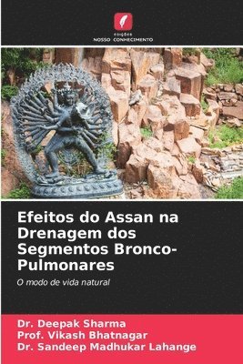 Efeitos do Assan na Drenagem dos Segmentos Bronco-Pulmonares 1