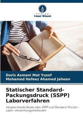 Doris Asmani Mat Yusof, Mohamed Hafeez Ahamed Jaheen - Statischer Standard-Packungsdruck (SSPP) Laborverfahren, Häftad