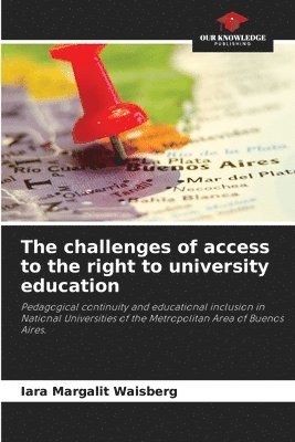 bokomslag The challenges of access to the right to university education