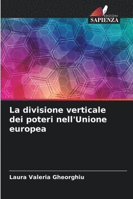 bokomslag divisione verticale dei poteri nell'Unione europea