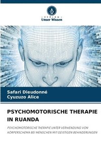 bokomslag Psychomotorische Therapie in Ruanda