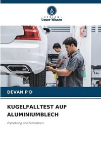 bokomslag Kugelfalltest Auf Aluminiumblech