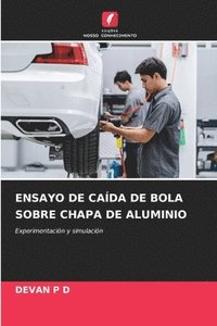 bokomslag Ensayo de Cada de Bola Sobre Chapa de Aluminio