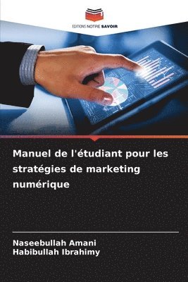 bokomslag Manuel de l'étudiant pour les stratégies de marketing numérique