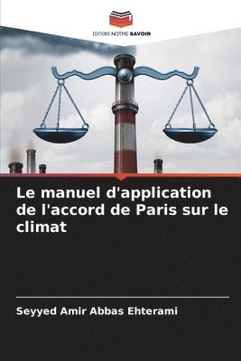 Le manuel d'application de l'accord de Paris sur le climat 1