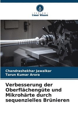 Verbesserung der Oberflächengüte und Mikrohärte durch sequenzielles Brünieren 1
