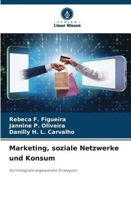 bokomslag Marketing, soziale Netzwerke und Konsum