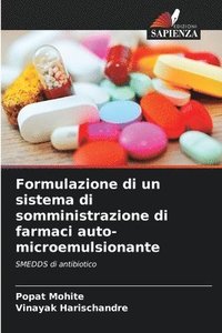 bokomslag Formulazione di un sistema di somministrazione di farmaci auto-microemulsionante