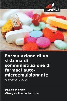 Popat Mohite, Vinayak Harischandre - Formulazione di un sistema di somministrazione di farmaci auto-microemulsionante, Häftad