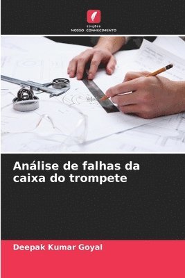 bokomslag Anlise de falhas da caixa do trompete