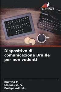 bokomslag Dispositivo di comunicazione Braille per non vedenti