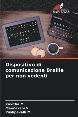 Dispositivo di comunicazione Braille per non vedenti 1