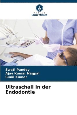 bokomslag Ultraschall in der Endodontie