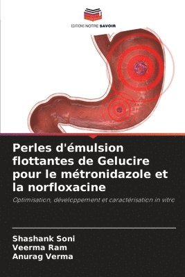 bokomslag Perles d'mulsion flottantes de Gelucire pour le mtronidazole et la norfloxacine