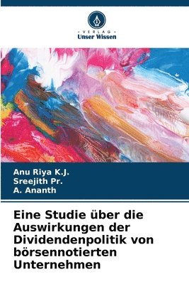 Eine Studie ber die Auswirkungen der Dividendenpolitik von brsennotierten Unternehmen 1