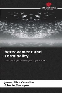 bokomslag Bereavement and Terminality