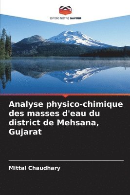 Analyse physico-chimique des masses d'eau du district de Mehsana, Gujarat
