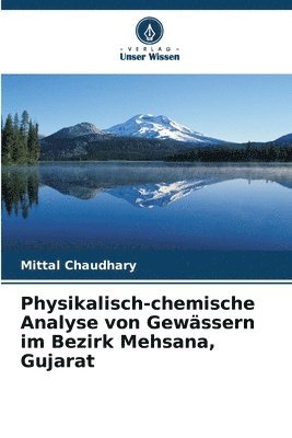 bokomslag Physikalisch-chemische Analyse von Gewssern im Bezirk Mehsana, Gujarat