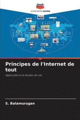 bokomslag Principes de l'Internet de tout