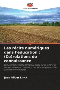 bokomslag Les rcits numriques dans l'ducation