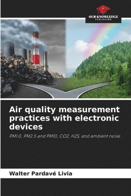 Air quality measurement practices with electronic devices