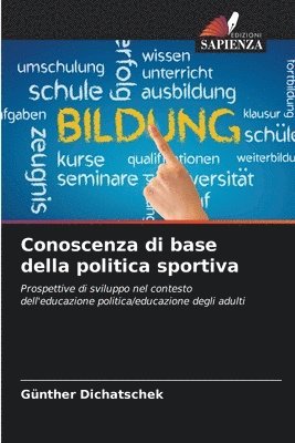 bokomslag Conoscenza di base della politica sportiva