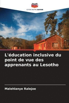 bokomslag L'ducation inclusive du point de vue des apprenants au Lesotho