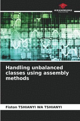 bokomslag Handling unbalanced classes using assembly methods