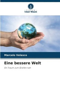 bokomslag Eine bessere Welt