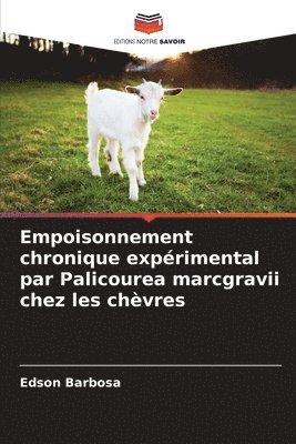 bokomslag Empoisonnement chronique exprimental par Palicourea marcgravii chez les chvres