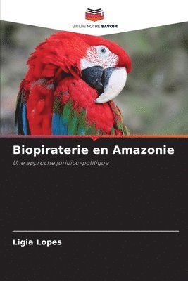 bokomslag Biopiraterie en Amazonie