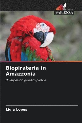 bokomslag Biopirateria in Amazzonia