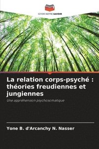 bokomslag La relation corps-psych