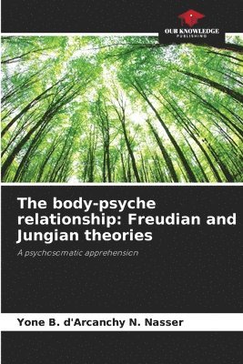 The body-psyche relationship 1