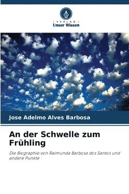 An der Schwelle zum Frhling 1