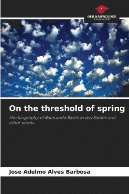 On the threshold of spring 1