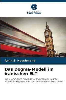 bokomslag Das Dogma-Modell im iranischen ELT