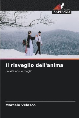 Il risveglio dell'anima 1