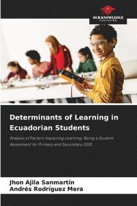 bokomslag Determinants of Learning in Ecuadorian Students