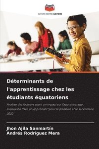 bokomslag Dterminants de l'apprentissage chez les tudiants quatoriens