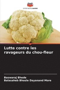 bokomslag Lutte contre les ravageurs du chou-fleur