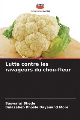 Lutte contre les ravageurs du chou-fleur 1