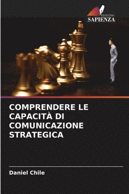 bokomslag Comprendere Le Capacit Di Comunicazione Strategica