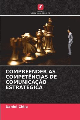 bokomslag Compreender as Competências de Comunicação Estratégica