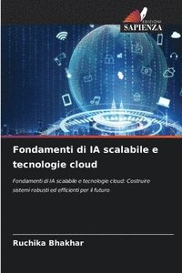 bokomslag Fondamenti di IA scalabile e tecnologie cloud