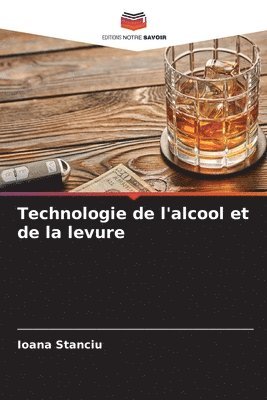 Technologie de l'alcool et de la levure 1