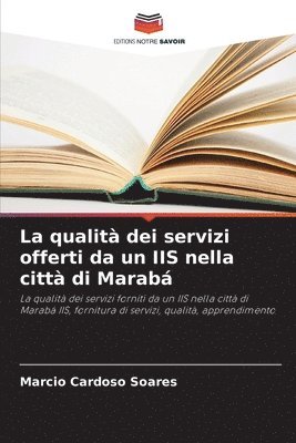bokomslag qualità dei servizi offerti da un IIS nella città di Marabá